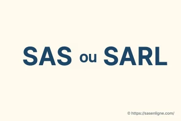 SAS ou SARL ?