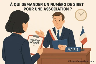 À qui demander un numéro de SIRET pour une association ?