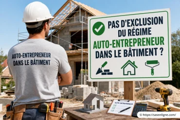 Pas d'exclusion du régime auto-entrepreneur dans le bâtiment en 2026